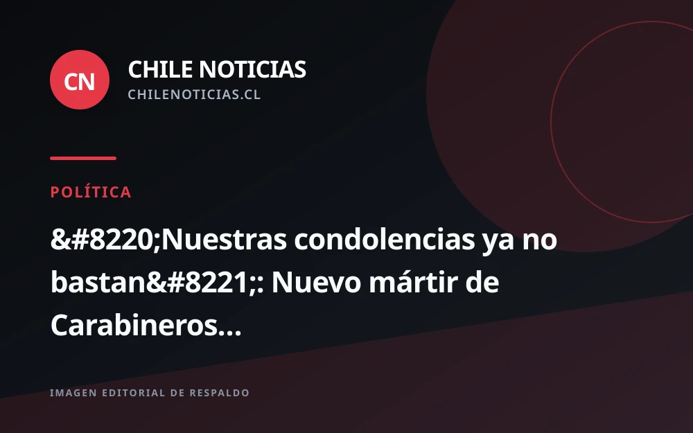 Republicanos presionan al Gobierno tras la muerte de un tercer carabinero