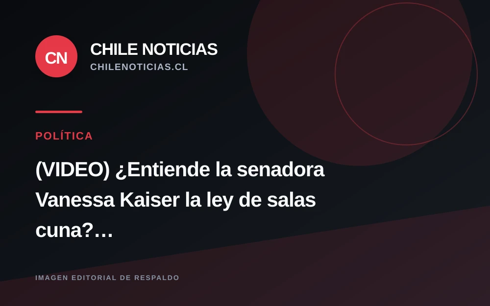 Vanessa Kaiser y la ley de salas cuna: el análisis de Vale Cárcamo y Natalia Castillo