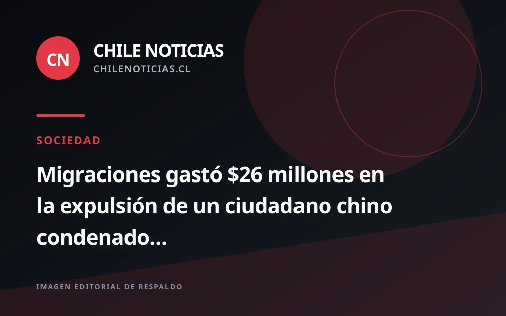 Expulsión de ciudadano chino condenado por narcotráfico costó $26 millones al Estado
