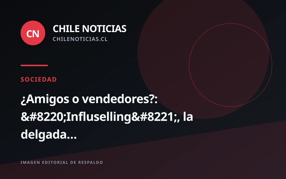 Estudio analiza cómo los creadores de contenido difuminan la línea entre amistad y venta en redes sociales