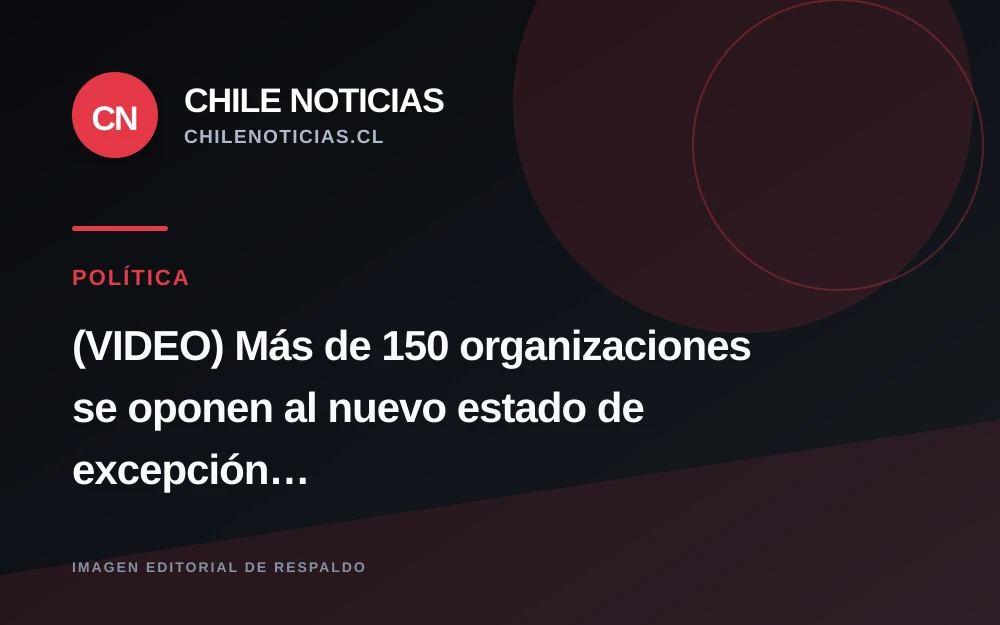 Más de 150 organizaciones rechazan en La Moneda un nuevo estado de excepción