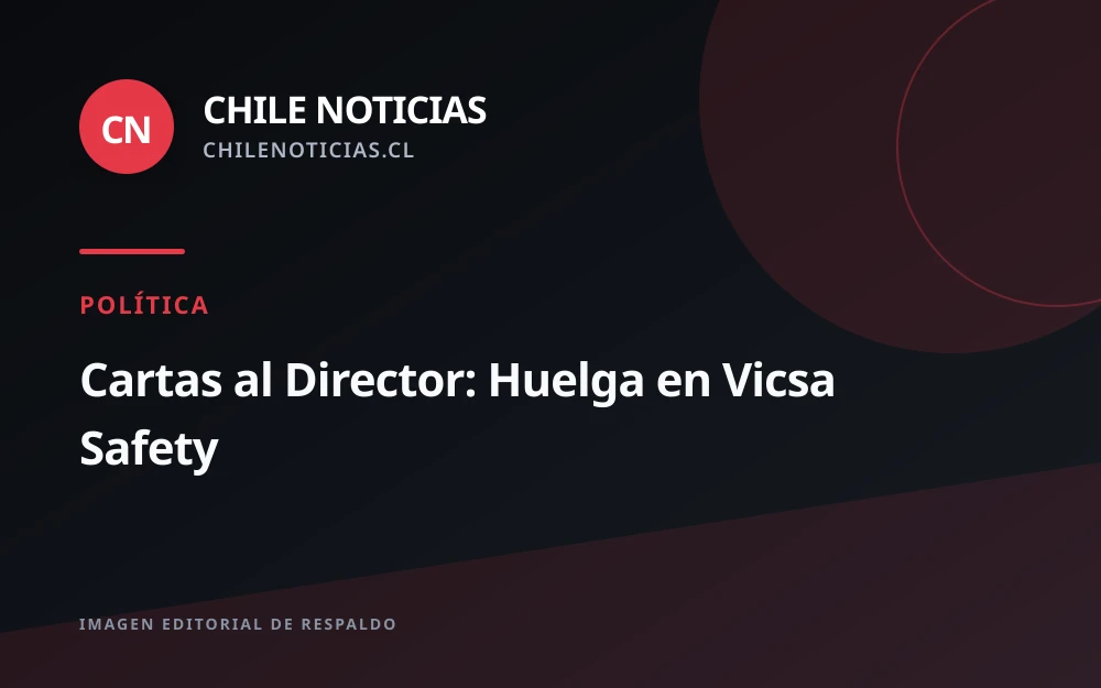 Trabajadores de Vicsa Safety inician huelga legal tras fracasar negociación de reajuste