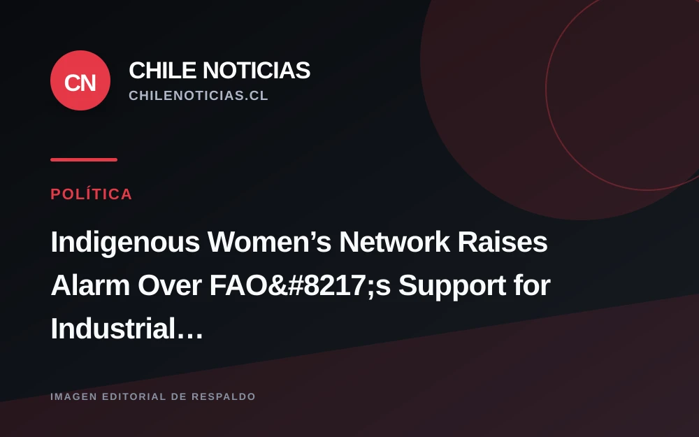 Red de Mujeres Originarias alerta por respaldo de la FAO a la acuicultura industrial
