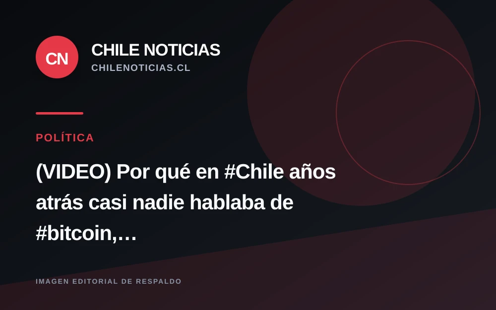 El Ciudadano aborda por qué el bitcoin tardó en instalarse en la conversación chilena