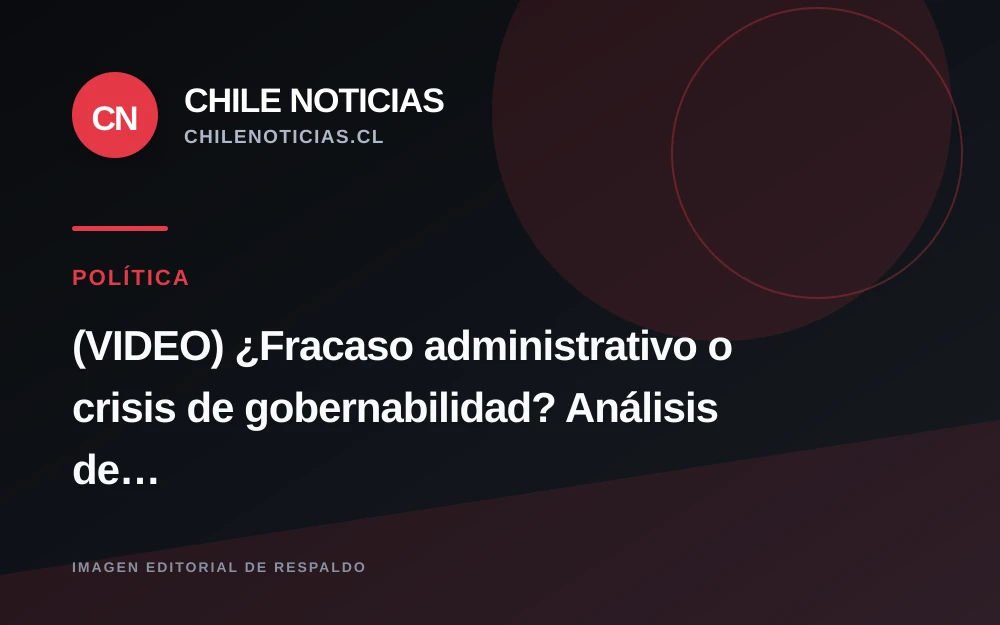 Desafección social en Chile: el debate entre falla administrativa y crisis de gobernabilidad