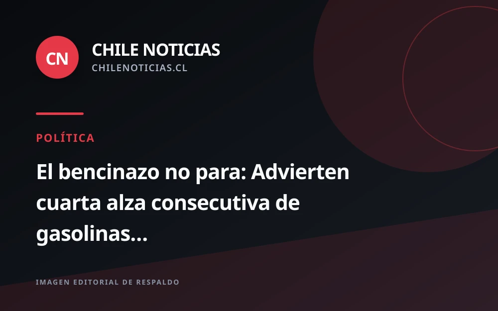 Analistas proyectan cuarta alza consecutiva en el precio de los combustibles