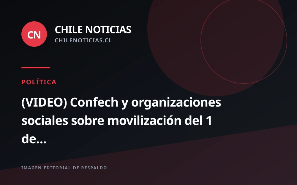 Confech y organizaciones sociales preparan en conjunto la movilización del 1 de octubre