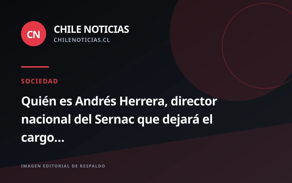Andrés Herrera deja la dirección nacional del Sernac tras sumario por acoso laboral