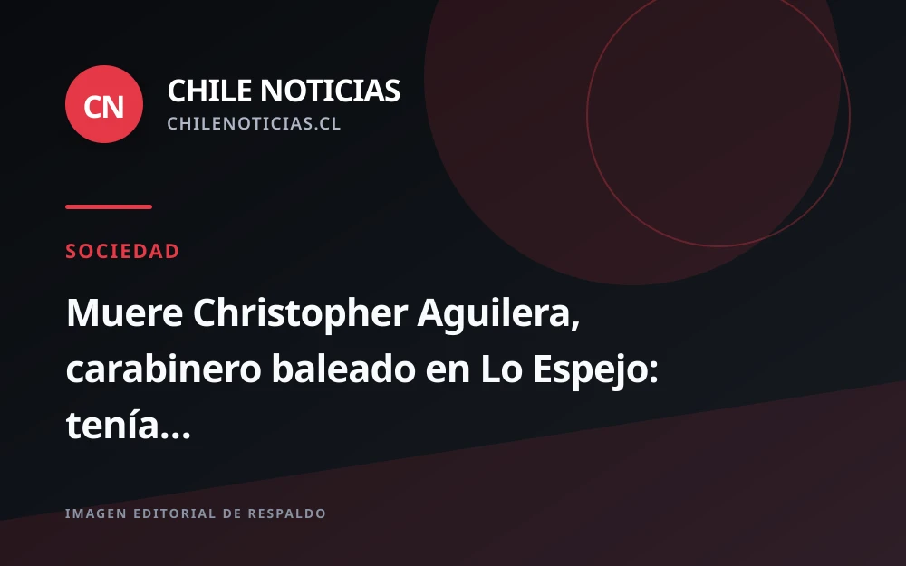 Cabo segundo Christopher Aguilera fallece tras ser baleado en operativo en Lo Espejo
