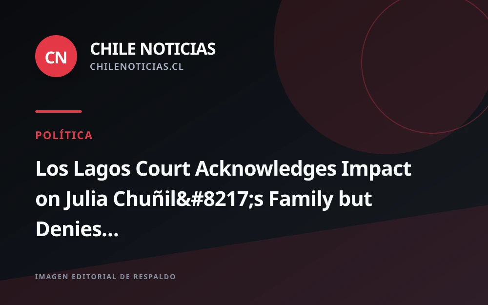 Justicia reconoce afectación a familia de Julia Chuñil pero rechaza devolver su vivienda en Huichaco